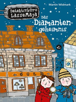 cover image of Detektivbüro LasseMaja--Das Diamantengeheimnis (Bd. 3)